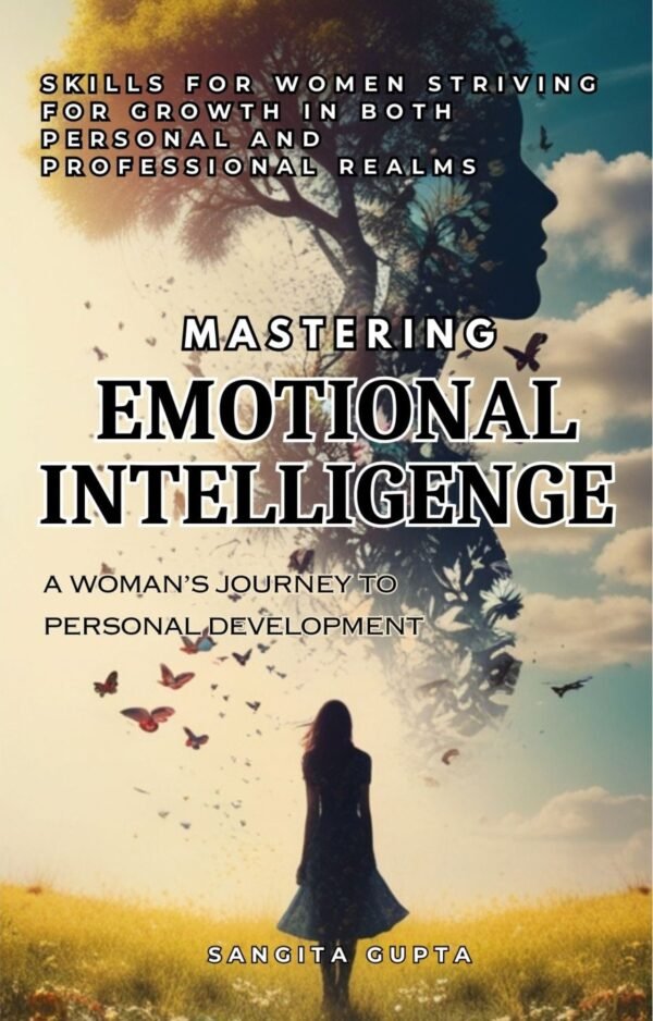 Mastering Emotional Intelligence