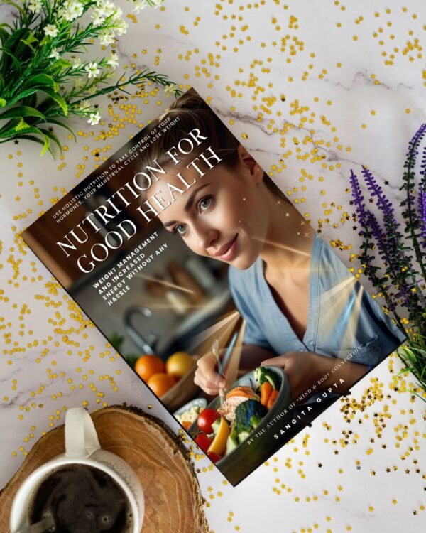 Nutrition for Good Health
